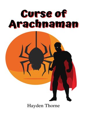 cover image of Curse of Arachnaman